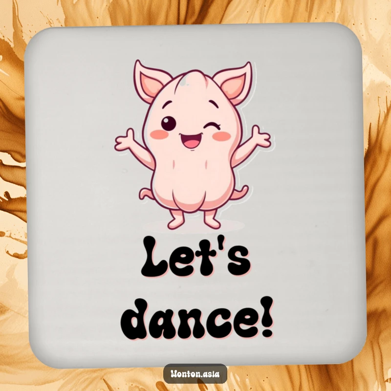 Funny Coasters: Smiling wonton character with energetic, wavy arms dancing; protect surfaces with humor and rhythm.