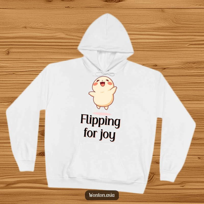 Funny wonton hoodie featuring a beaming dumpling with little legs doing cartwheels, offering warmth and humorous charm for food enthusiasts.