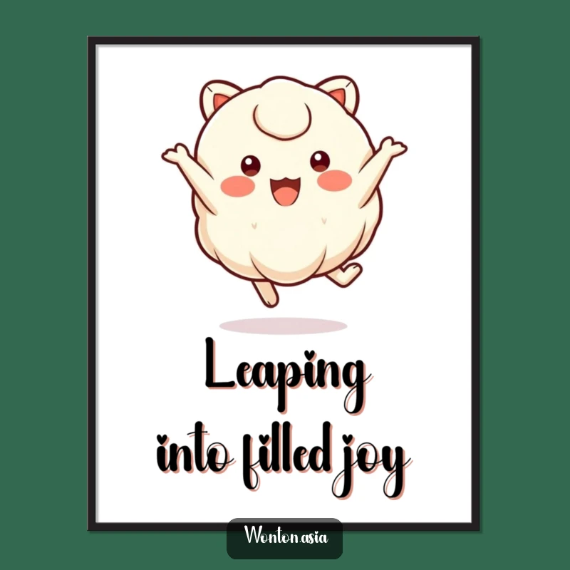 Free Printable Wonton Wall Art - Joyful Leap Decor Downloadable Funny Gift
