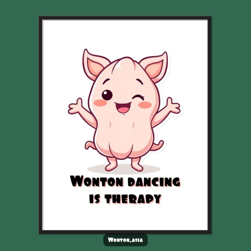 Funny Free Printable Wall Art: Dancing Wonton - Quirky Downloadable Decor Piece