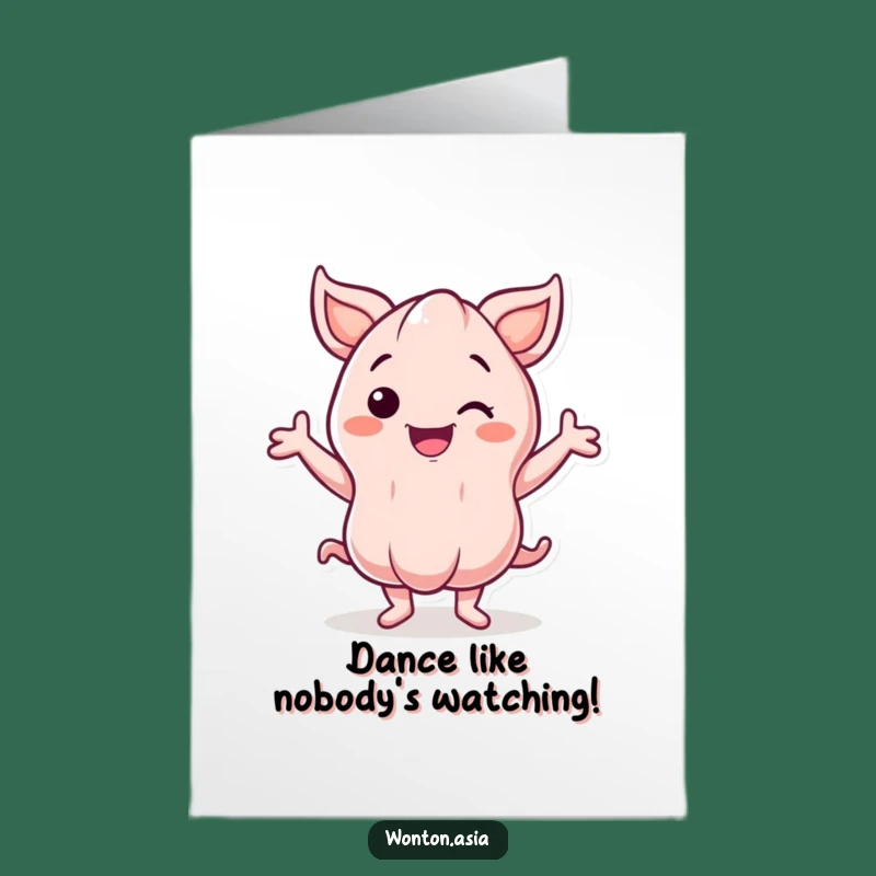 Free Printable Birthday Card: Dancing Wonton - Funny Downloadable Party Vibe Greeting